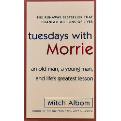 Tuesdays With Morrie
