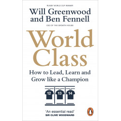 World Class: How to Lead, Learn and Grow like a Champion