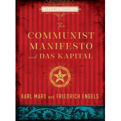 The Communist Manifesto and Das Kapital
