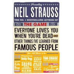 Everyone Loves You When You're Dead