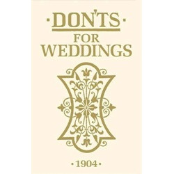Don’ts for Weddings