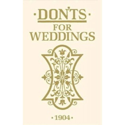 Don’ts for Weddings