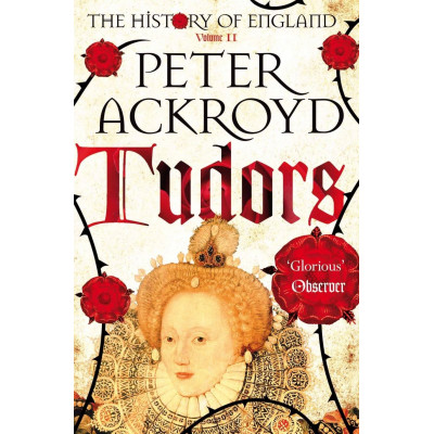 Tudors: The History of England Vol. II