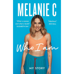 Who I Am: My Story by
