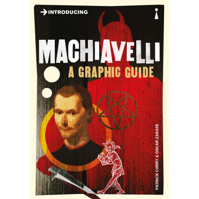 Introducing Maciavelli: A Graphic Guide