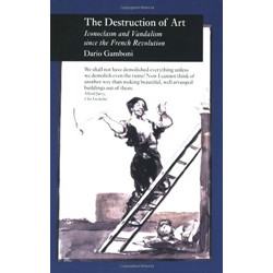 The Destruction of Art