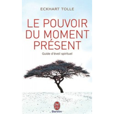 Le pouvoir du moment present