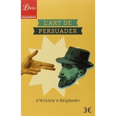 L'art de persuader (1108) (Уценка) L'art de persuader (1108) (Уценка)