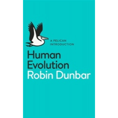 Human Evolution A Pelican Introduction