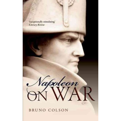 Napoleon: On War