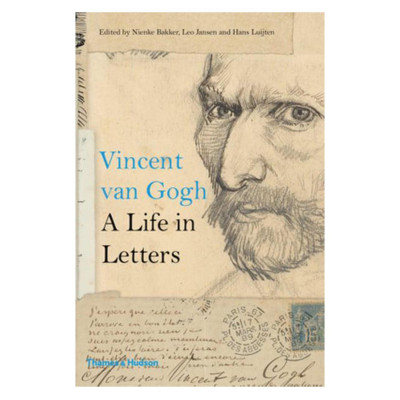 Vincent van Gogh: A Life in Letters