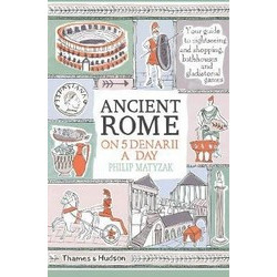 Ancient Rome on 5 Denarii a Day