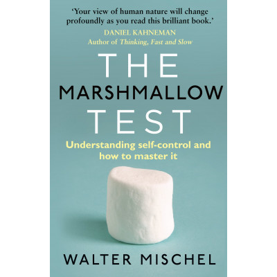 Marshmallow Test: Understanding Self-control & How To Master It Marshmallow Test: Understanding Self-control & How To Master It