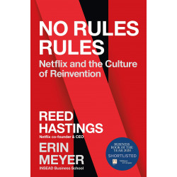 No Rules Rules: Netflix and the Culture of Reinvention (Уценка)