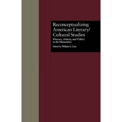 Reconceptualizing American Literary/Cultural Studies