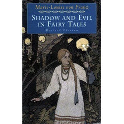 Shadow and Evil in Fairy Tales Shadow and Evil in Fairy Tales