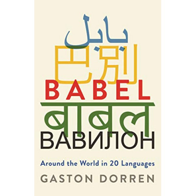 Babel: Around the World in 20 Languages