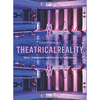Theatrical Reality