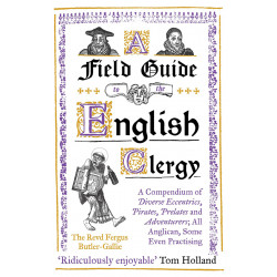 Field Guide To The English Clergy