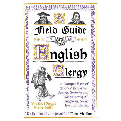 Field Guide To The English Clergy