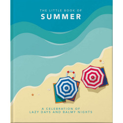 The Little Book of Summer: A celebration of lazy days and balmy nights