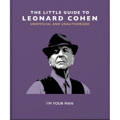 The Little Guide to Leonard Cohen