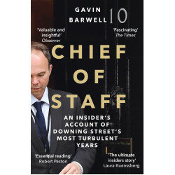 Chief of Staff: Notes from Downing Street