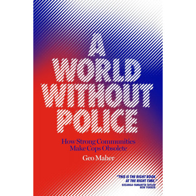 A World Without Police