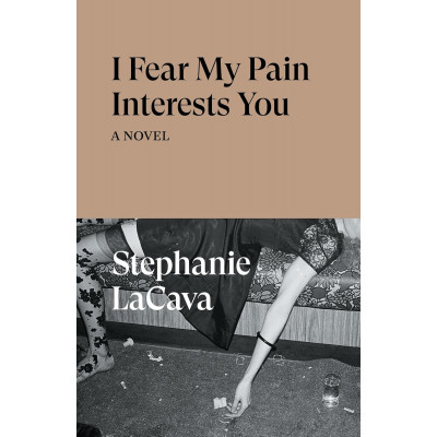 I Fear My Pain Interests You