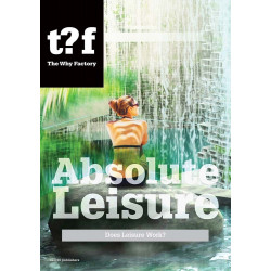 Absolute Leisure: Does Leisure Work?