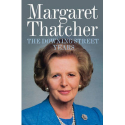 The Downing Street Years The Downing Street Years