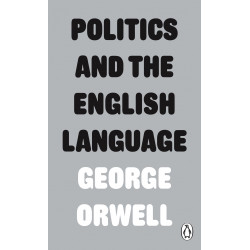 Politics and the English Language Politics and the English Language