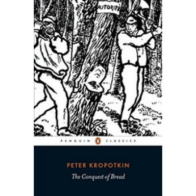 The Conquest of Bread (Уценка)