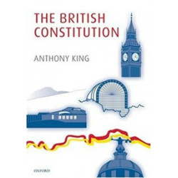 The British Constitution The British Constitution