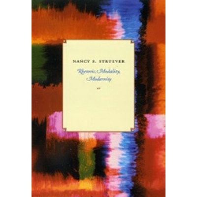 Rhetoric, Modality, Modernity