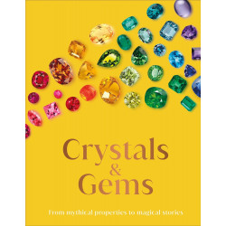 The Crystal and Gems: From Mythical Properties to Magical Stories