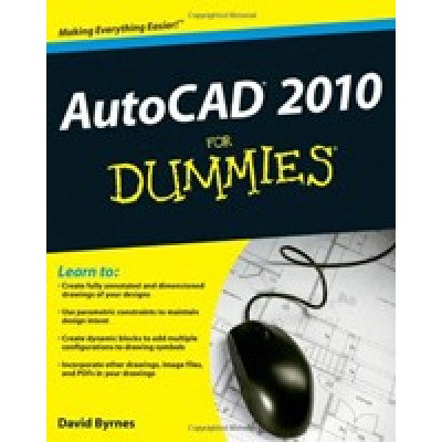 AutoCAD 2010 For Dummies