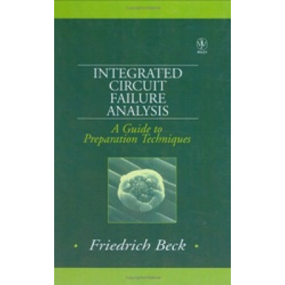 Integrated Circuit Failure Analysis