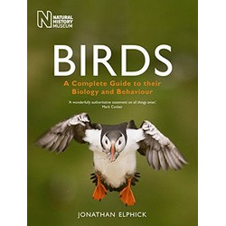 Birds: A Complete Guide to Their Biology and Behaviour