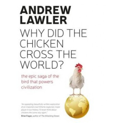 How the Chicken Crossed the World (Уценка)