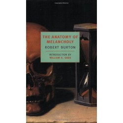The Anatomy of Melancholy