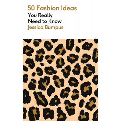 50 Fashion Ideas You Really Need to Know