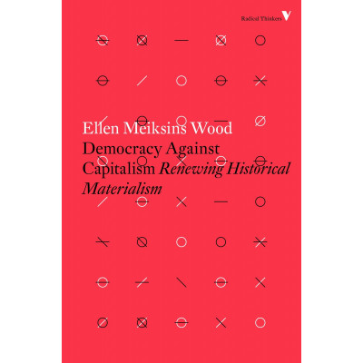 Democracy Against Capitalism