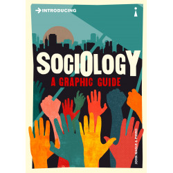Introducing Sociology. A Graphic Guide