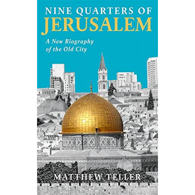 Nine Quarters of Jerusalem