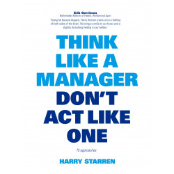 Think like a manager