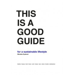 This is a Good Guide for a Sustainable Lifestyle
