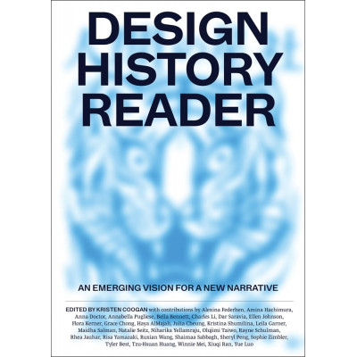 Design History Reader - an emerging vision for a new narrative