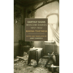 Earthly Signs. Moscow Diaries, 1917-1922