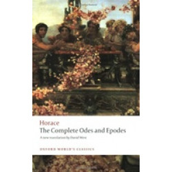 The Complete "Odes" and "Epodes" The Complete "Odes" and "Epodes"